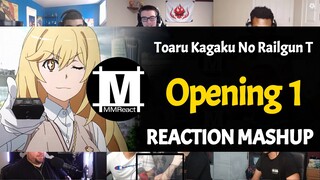 Toaru Kagaku no Railgun T Opening 1 | Reaction Mashup