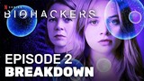 Biohackers Episode 2 Review “Secrets” | Netflix Sci-fi | Recap & Breakdown
