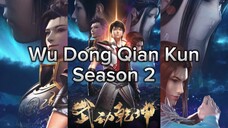 Wu Dong Qian Kun (Season 2) Subtitle Indonesia