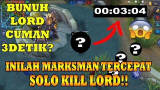 HERO MARKSMAN TERCEPAT SOLO KILL LORD CUMA 3 DETIK - MOBILE LEGENDS INDONESIA