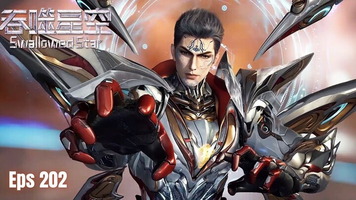 Swallowed Star Episode 202