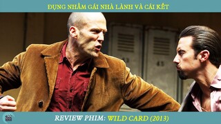 Review Phim ST I Đụng Nhầm Tưởng Gái Nhà Lành Và Cái Kết Ra Đi 2 Hòn Cút Lộn I Jason Statham