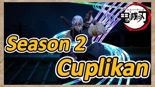 Season 2 Cuplikan