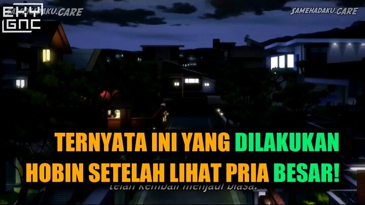 😱 TERNYATA INI YANG DILAKUKAN HOBIN SETELAH LIHAT PRIA BESAR!