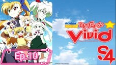 Mahou Shoujo Lyrical Nanoha Vivid สาวน้อยจอมเวท นาโนฮะ ภาค 4 ตอนที่ 10 (พากย์ไทย)