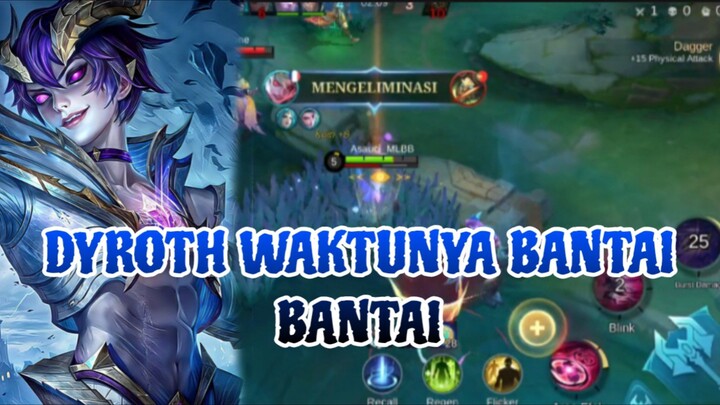 DYROTH WAKTUNYA BANTAI BANTAI