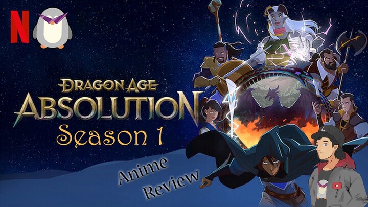 Dragon Age Absolution S1 - Anime Review
