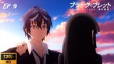 Black Bullet - EP 10 [SUB INDO]