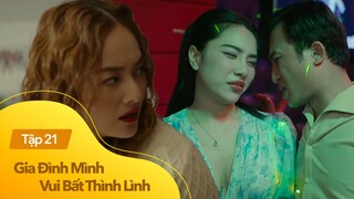 Gia đình mình vui bất thình lình - Tập 21 | Chồng bị cụt tay sau khi đi bay nhiệt tình với khách nữ