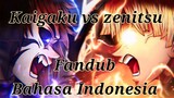 Kimetsu No Yaiba Kaigaku VS Zenitsu | Fandub Bahasa Indonesia