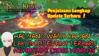 HAL INI YANG HARUS KALIAN LAKUIN DI EVENT TERBARU NI NO KUNI CROSS WORLDS