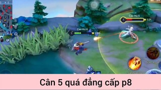 Cân 5 quá đẳng cấp game LQ p8