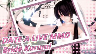 [DATE A LIVE MMD] Shooting Star / Bride Kurumi
