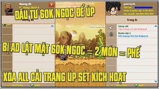 Ngọc Rồng Online - Tác Hại Của Việc 2 lần Xóa Cải Trang Và Cái Kết 2 Món SKH = 60k Ngọc.....