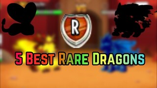 TOP 5 BEST RARE DRAGONS IN DRAGON CITY 2020