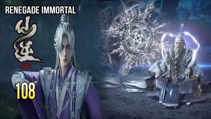 RENEGADE IMMORTAL EPISODE 108 SUB INDO - WANGLIN MENDAPATKAN TEKNIK MISTERIUS