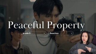 Peaceful Property บ้านหลอน ON SALE EP 5 Reaction