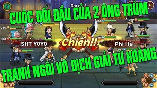 Hải Tặc Đại Chiến - GIẢI ĐẤU TỨ HOÀNG CỰC GẮT...HỒI HỢP TỚI TỪNG GIÂY...REVIEW 3 HẠM CHƠI CM STCM...