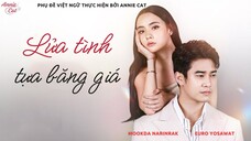 LỬA TÌNH TỰA BĂNG GIÁ | Fai Namkhang 27B