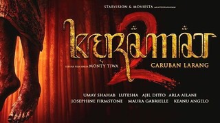 Keramat 2: Caruban Larang (2022)