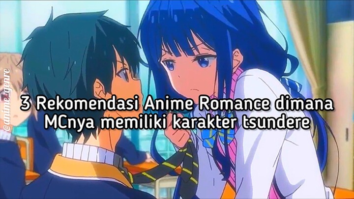 3 Rekomendasi Anime Romance dimana Tokoh Utamanya Tsundere! 😌🙌