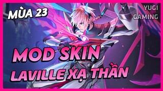 Mod Skin Laville Xạ Thần Tinh Vệ Mới Nhất Mùa 23 Full Hiệu Ứng Không Lỗi Mạng | Yugi Gaming