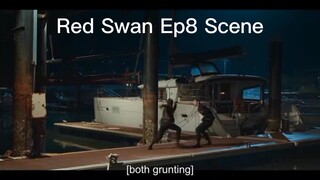Red Swan Ep8