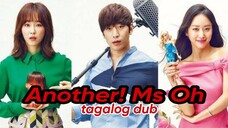 ANOTHER! MISS OH Episode 1 Tagalog Dub