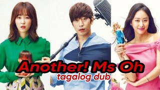 ANOTHER! MISS OH Episode 6 Tagalog Dub