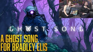 A Ghost Song for Bradley Ellis