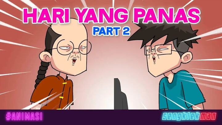 TIPS AGAR TIDAK KEPANASAN PART 2 - KARTUN LUCU SENGKLEKMAN