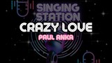 CRAZY LOVE - PAUL ANKA | Karaoke Version