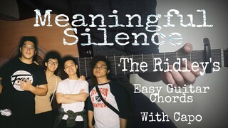 Meaningful Silence - The Ridley's Guitar Chords (Guitar Tutorial)