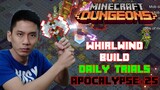 Whirlwind Build for Daily Trials & Apocalypse +25, Casual or Crazy? Your Choice! Minecraft Dungeons