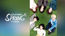 At A Distance, Spring Is Green Eps 01 Sub Indo