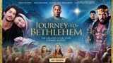 Journey To Bethlehem (2023)_Watch Here For Free : Link In Description
