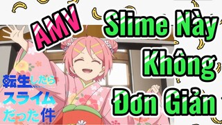 [Slime]AMV | Slime Này Không Đơn Giản