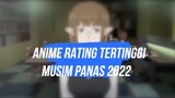 INI REKOMENDASI ANIME TERBAIK DAN SERU SUMMER 2022!