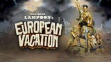 National Lampoon's European Vacation1985  LiNK  IN Description