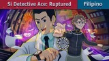 si detective ace ruptured