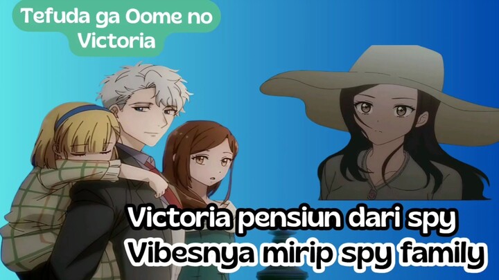 Victoria of many faces episode 1 - Anime baru yang jadi favorit musim ini, pecinta spy family masuk
