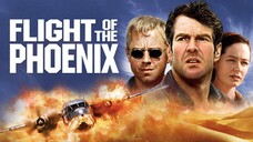 Flight of the Phoenix - เหินฟ้าแหวกวิกฤติระอุ (2004)