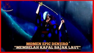 KU KIRA LAWAN TERNYATA KAWAN | MOMEN EPIC DENJIRO | EDITOR BERKELAS One Piece