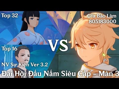 GENSHIN 3.2 | Đại Hội Đấu Nấm Siêu Cấp - Màn 3 : Nhiệm Vụ Đôi, Lên Hạng Và Điều Tra