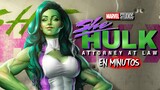 SHE-HULK | RESUMEN EN 20 MINUTOS