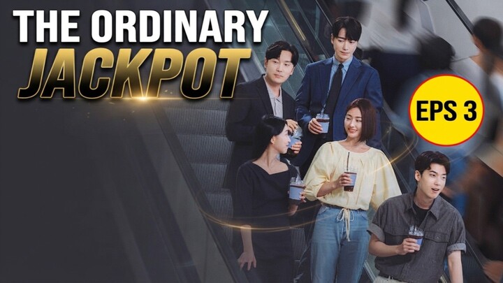 The Ordinary Jackpot eps 3 (2026) bahasa Indonesia