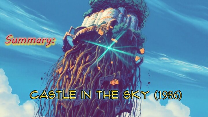 Castle in the Sky (1986) || Movie Summary || Tactical Math Mind