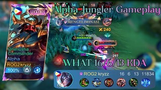 Alpha Jungler Gameplay, WHAT 16/6.13 KDA ?? | Tutorial Alpha Jungler, Why Alpha To Strong??