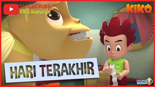 KIKO – HARI TERAKHIR | ANIMASI ANAK INDONESIA