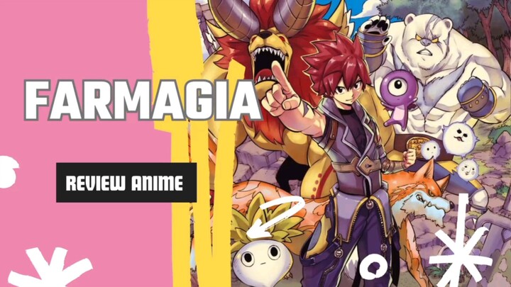 Review Anime Farmagia